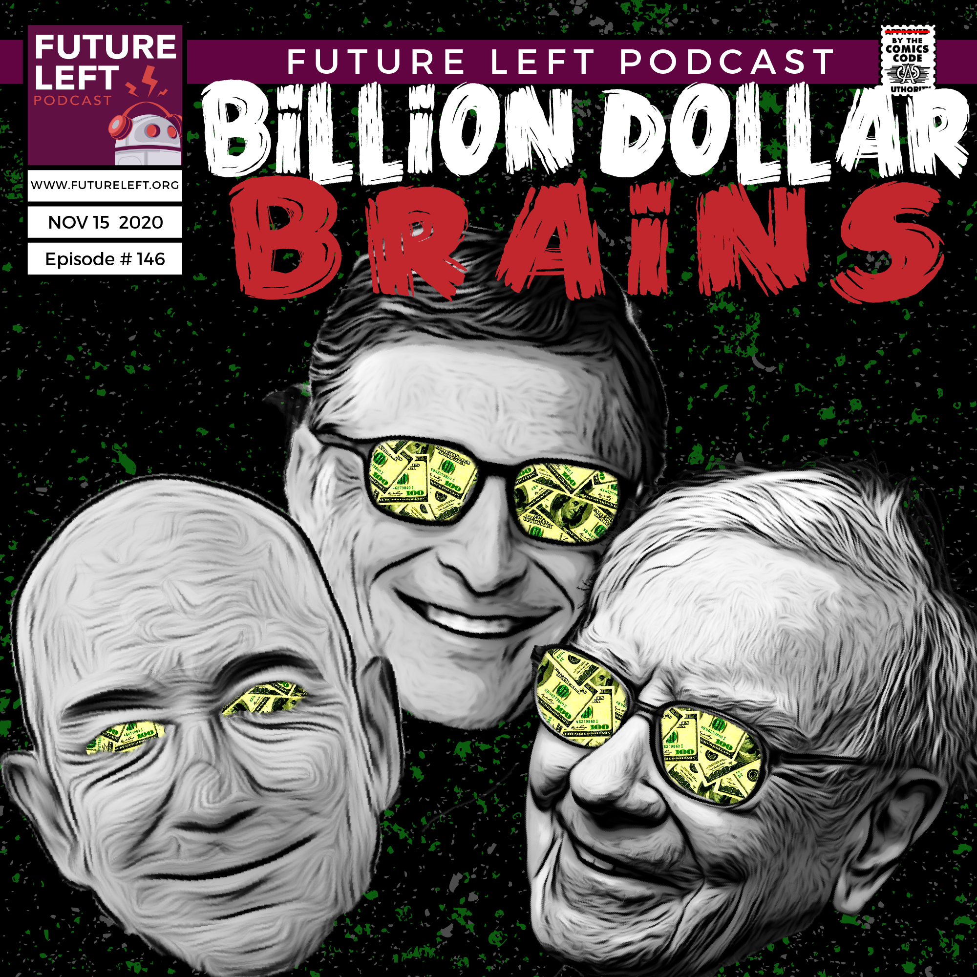 Ep. 146: Billion Dollar Brains