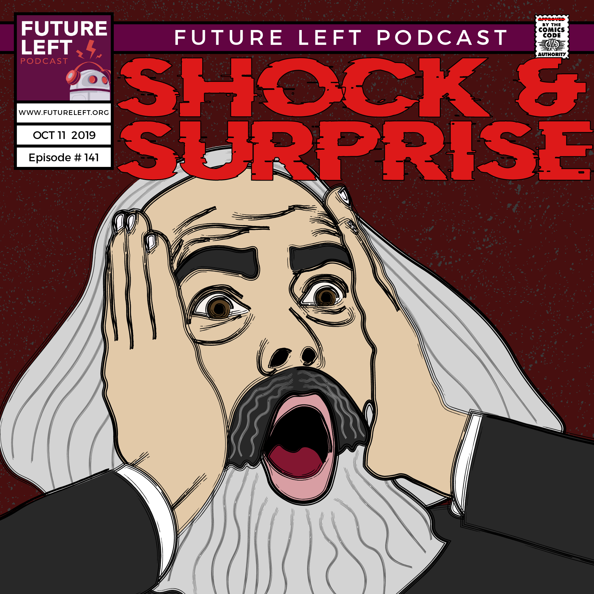 Ep. 141:  Shock &amp; Surprise