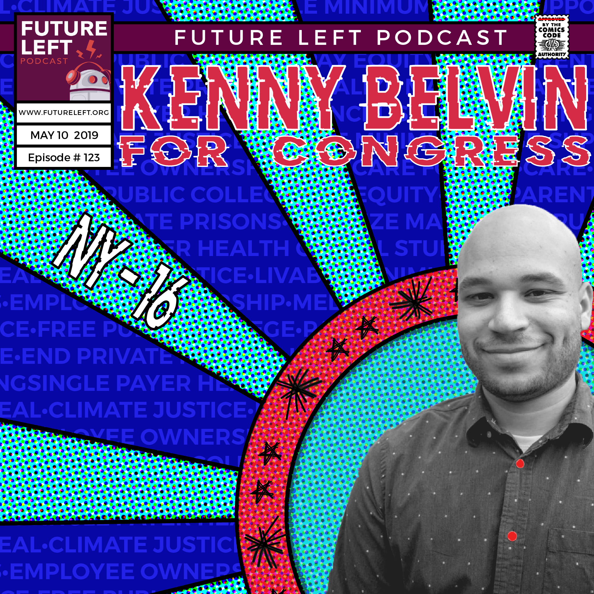 Ep. 123: Kenny Belvin for Congress