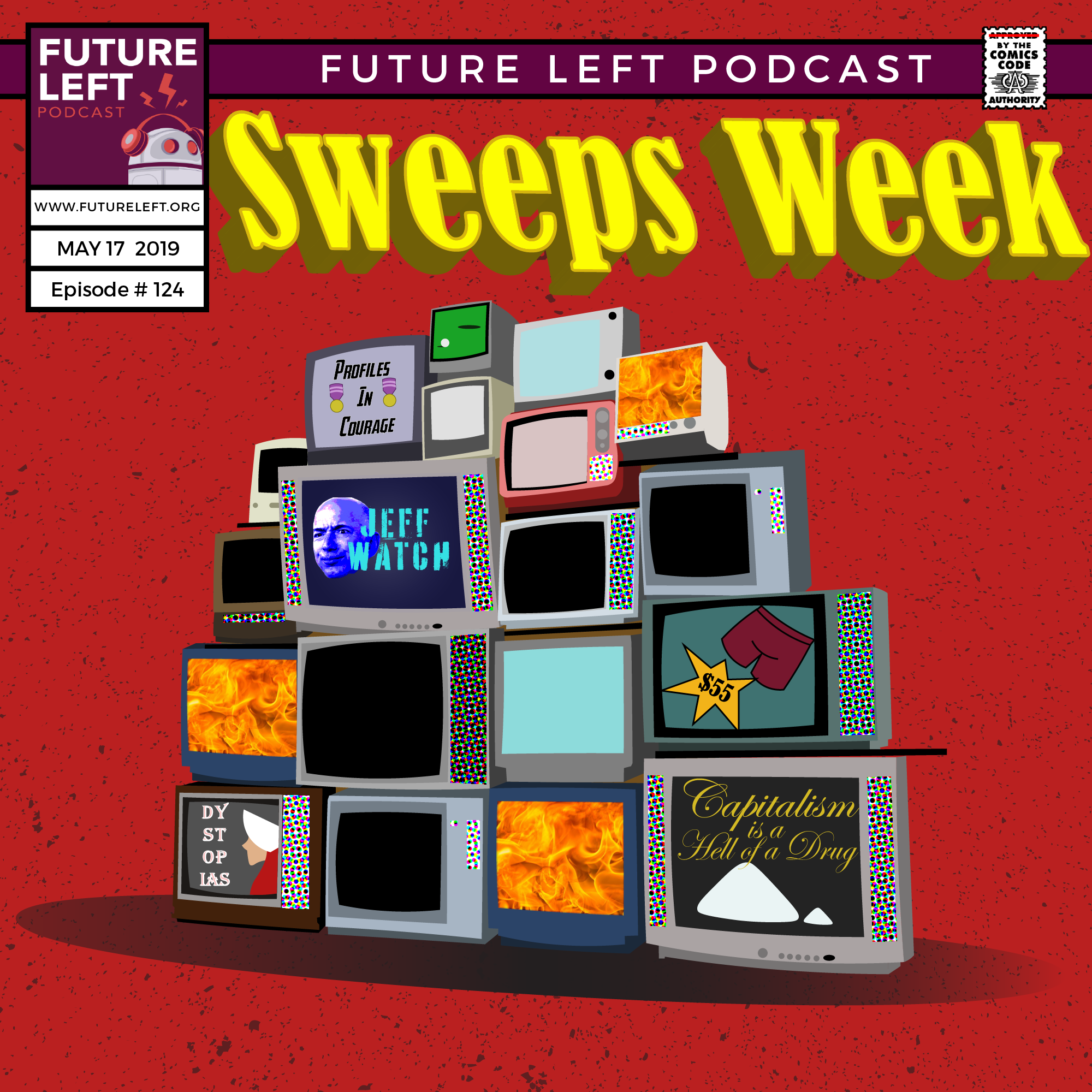 Ep. 124: Sweeps Week